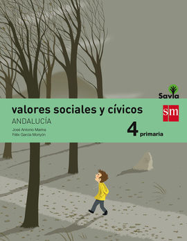 VALORES SOCIALES Y CÍVICOS - 4º ED. PRIM. (SAVIA) (ANDALUCÍA)