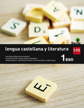 LENGUA CASTELLANA Y LITERATURA - PROYECTO SAVIA - 1º ESO