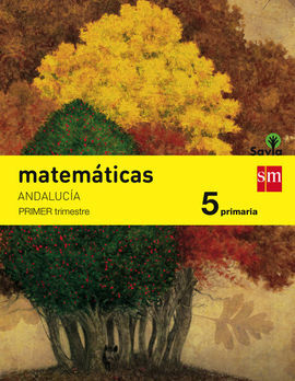 MATEMÁTICAS - 5º ED. PRIM. (SAVIA) (ANDALUCÍA)