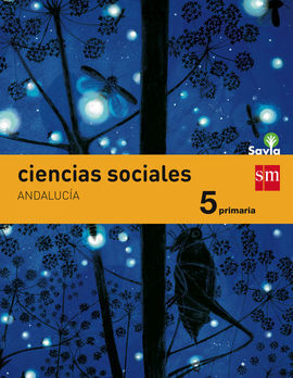 CIENCIAS SOCIALES - 5º ED. PRIM. (SAVIA) (ANDALUCÍA)