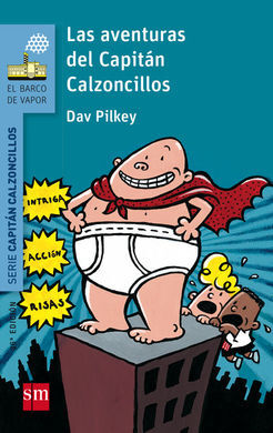 LAS AVENTURAS DEL CAPITÁN CALZONCILLOS