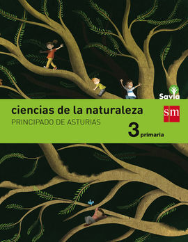 CIENCIAS DE LA NATURALEZA - 3º ED. PRIM. (SAVIA) (ASTURIAS)