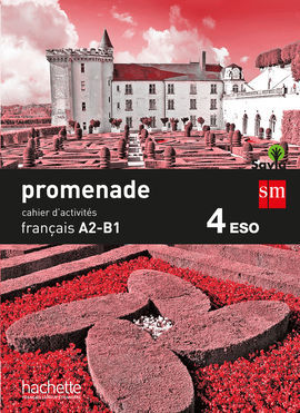 CAHIER DE FRANÇAIS 4º ESO PROMENADE (ANDALUCIA)