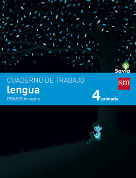 CUADERNO DE LENGUA - 4º ED. PRIM - 1 TRIM. (SAVIA)