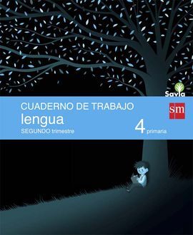 CUADERNO DE LENGUA - 4º ED. PRIM - 2 TRIM. (SAVIA)