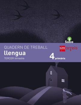 QUADERN DE LLENGUA - 4º ED. PRIM. - 3 TRIM. (SABA)