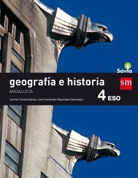 GEOGRAFÍA E HISTORIA - 4º ESO - SAVIA (ANDALUCÍA)