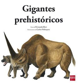 GIGANTES PREHISTORICOS