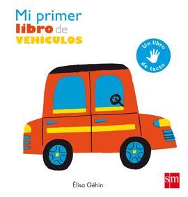 MI PRIMER LIBRO DE VEHICULOS