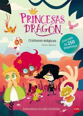 PRINCESAS DRAGON.CRIATURAS MÁGICAS