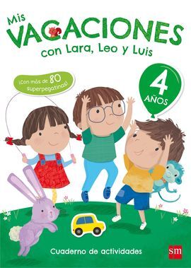 MIS VACACIONES CON LARA, LEO Y LUIS - 4 AÑOS