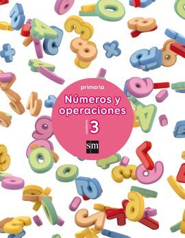 CUADERNO 3 DE NÚMEROS Y OPERACIONES - PRIMARIA