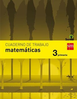 CUADERNO DE MATEMÁTICAS - 3º ED. PRIM. - SAVIA