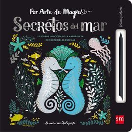 POR ARTE DE MMAGIA. SECRETOS DEL MAR