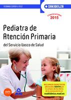 TEMARIO COMUN Y TEST. PEDIATRA DE ATENCION PRIMERAI DEL SERVICIO VASCO DE SALUD . OSAKIDETZA