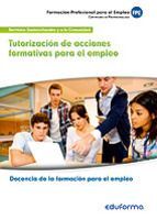 TUTORIZACION DE ACCIONES FORMATIVAS PARA EL EMPLEO -DOCENCIA DE LA FORMACION PAR