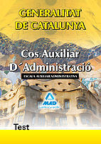 TEST COS AUXILIAR D'ADMINISTRACIO GENERALITAT DE CATALUNYA