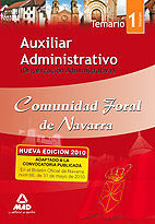 AUXILIAR ADMINISTRATIVO TEMARIO I. COMUNIDAD FORAL DE NAVARRA