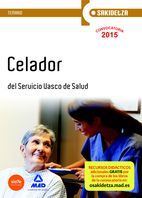 TEMARIO - CELADOR DEL SERVICIO VASCO DE SALUD .  OSAKIDETZA