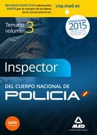 INSPECTORES DEL CUERPO NACIONAL DE POLICÍA. TEMARIO VOLUMEN III