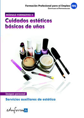 CUIDADOS ESTÃTICOS BÃSICOS DE UÃAS