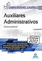 TEMARIO GENERAL AUXILIARES ADMINISTRATIVOS CORPORACIONES LOCALES