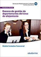 PROCESOS DE GESTIÓN DE DEPARTAMENTOS DEL ÁREA DE ALOJAMIENTO