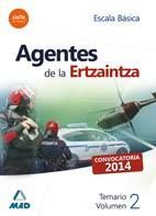 TEMARIO VOL.2 - AGENTES DE LA ERTZAINTZA . ESCALA BASICA