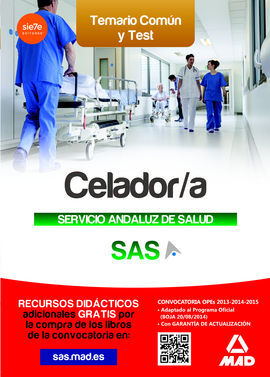 CELADOR DEL SERVICIO ANDALUZ DE SALUD. TEMARIO COMÚN Y TEST