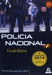 ESCALA BÁSICA DE POLICÍA NACIONAL. TEMARIO ABREVIADO PARA REPASO