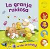 LA GRANJA RUIDOSA