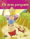 ELS TRES PORQUETS