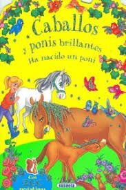 CABALLOS Y PONIS BRILLANTES.(4 TITULOS).REF.:2593-01