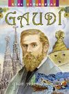 GAUDÍ. EL GRAN VISIONARIO
