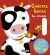 CARETAS LOCAS. LA GRANJA