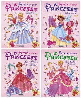 RETALLA LES TEVES PRINCESES (4 TÍTOLS)