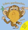 LIBRO PARLANCHÍN. MONO