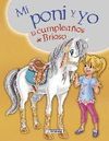 MI PONI Y YO. EL CUMPLEAÑOS DE BRIOSO