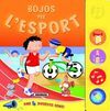 BOJOS PER L'ESPORT