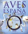 ATLAS ILUSTRADO DE LAS AVES DE ESPAÑA Y EUROPA