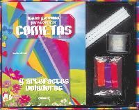 IDEAS GENIALES PARA FABRICAR COMETAS Y OTROS ARTEFACTOS VOLADORES