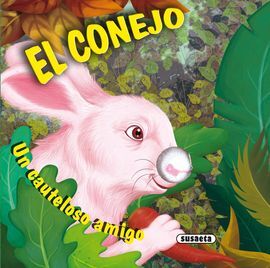 EL CONEJO. UN CAUTELOSO AMIGO