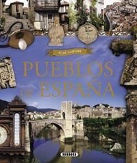 ATLAS ILUSTRADO PUEBLOS DE ESPAÑA