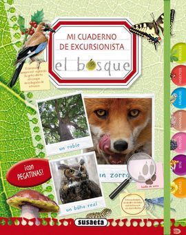MI CUADERNO DE EXCURSIONISTA. EL BOSQUE