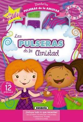 LAS PULSERAS DE LA AMISTAD