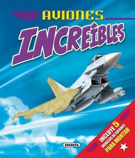 AVIONES INCREIBLES