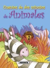 CUENTOS DE DOS MINUTOS DE ANIMALES