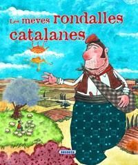 LES MEVES RONDALLES CATALANES