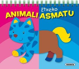 ETXEKO. ANIMALI ASMATU