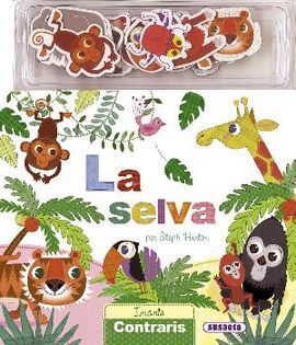 LA SELVA. IMANTS CONTRARIS